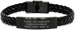 Entrepreneur Braided Leather Bracelet, You're an Awesome Entrepreneur Keep That Shit Up, Best Funny Gifts, Birthday Gifts, for Men Women