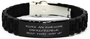 Entrepreneur Bracelet, You're an Awesome Entrepreneur Keep That Shit Up, Best Funny Gifts, Birthday Gifts, for Men Women