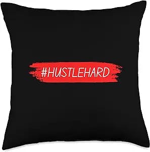 Entrepreneur Merch - Bosses Gifts for Men & Women # HustleHard | Perfect for The Entrepreneur in Your Life Throw Pillow, 18x18, Multicolor