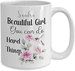 Beautiful Girl, You Can Do Hard Things - Custom Name Coffee Mug: The Perfec