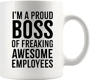 I'm A Proud Boss Of Awesome Employees Boss Gift From Employee Work Team Coworker Ceramic Coffee Mug White (11 oz)