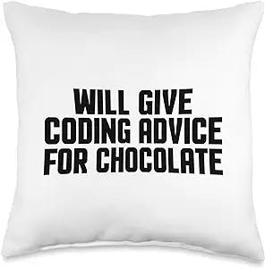 Programmer & Software Engineer Gifts Programmer Developer Funny Give Coding Advice for Chocolate Throw Pillow, 16x16, Multicolor