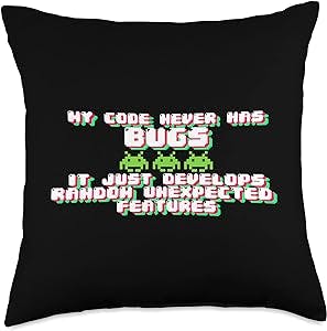 Hacker Outfit Software Engineering Gifts Coder Never Has Bugs-Binary Code Programming Programmer Throw Pillow, 18x18, Multicolor