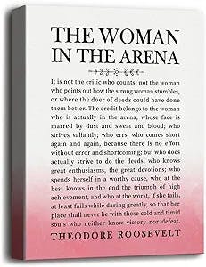 Inspirational Quotes Canvas Wall Art, Theodore Roosevelt Quotes Wall Art Sign- The Woman in the Arena Wall Art, Motivational Canvas Print Poster, Gift for Home, Office Women Teens Entrepreneur 12x15