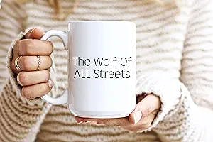 The Wolf of All Streets Mug, Funny Gift, Funny Coffee Mug, Startup Gift, Motivational Gift, Motivational Mug, Entrepreneur Gift