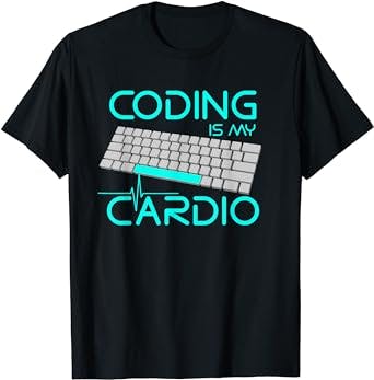 Funny Software Engineer - Coding Is My Cardio T-Shirt
