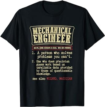 Mechanical Engineer Funny Dictionary Definition T-Shirt
