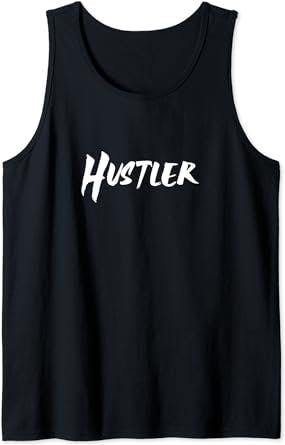 Hustler Startup, Entrepreneur and Businessman Gift Tank Top