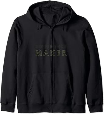The Hoodie for Every Entrepreneur: A Difference Maker Motivational Inspirat
